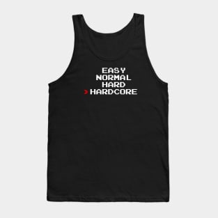 Hardcore Mode, Enabled! Tank Top